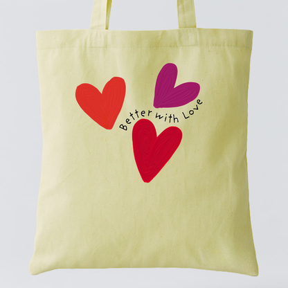 Tote Bag Better With Love